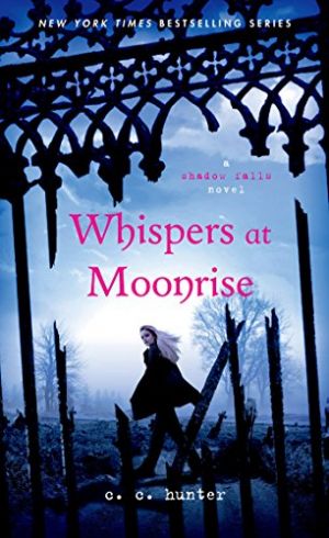 Whispers at Moonrise (Shadow Falls Book 4)