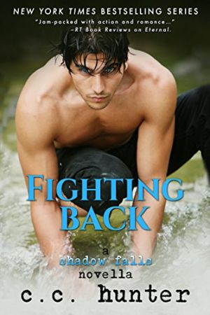 Fighting Back: A Shadow Falls Novella