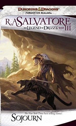 Sojourn: The Legend of Drizzt, Book III