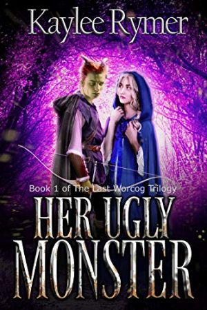 Muse פנטזיה - Fantasy Her Ugly Monster (The Last Worcog Trilogy Book 1)