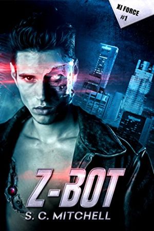 Z-Bot (Xi Force Book 1)