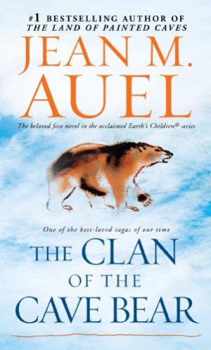 The Clan of the Cave Bear (with Bonus Content): Earth's Children, Book One