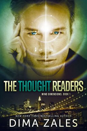 The Thought Readers (Mind Dimensions Book 1)