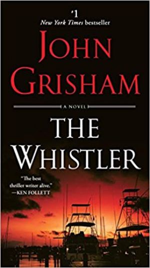 Muse מתח - Thriller & Mystery The Whistler: A Novel